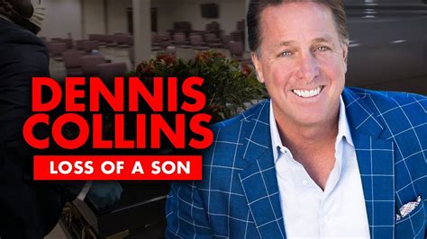 In 2009, their divorce was finalized. . What happened to dennis collins son